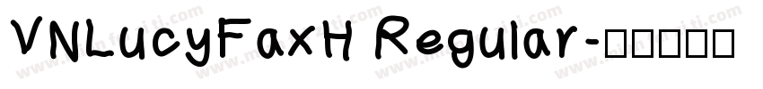 VNLucyFaxH Regular字体转换